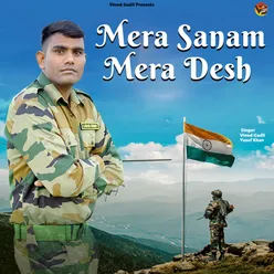 Mera Sanam Mera Desh